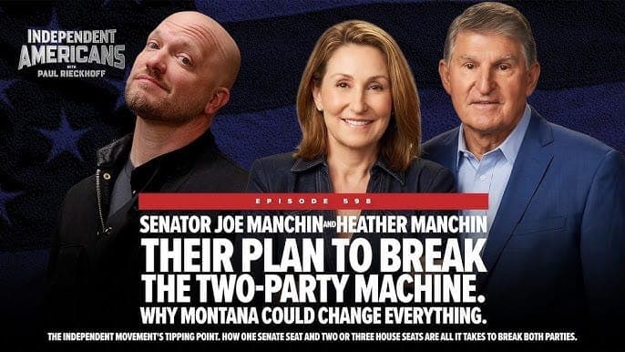 Senator Joe Manchin, Heather Manchin, And Their Plan to Break the Two-Party Machine